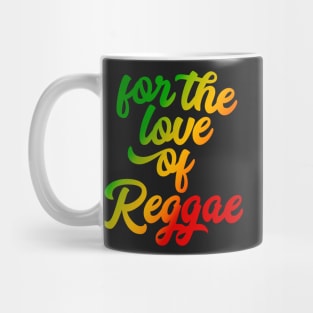 For the Love of Reggae Rasta Colors Reggae Mug